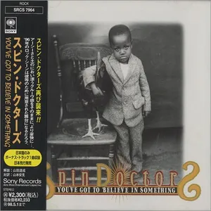 You've got to believe in something